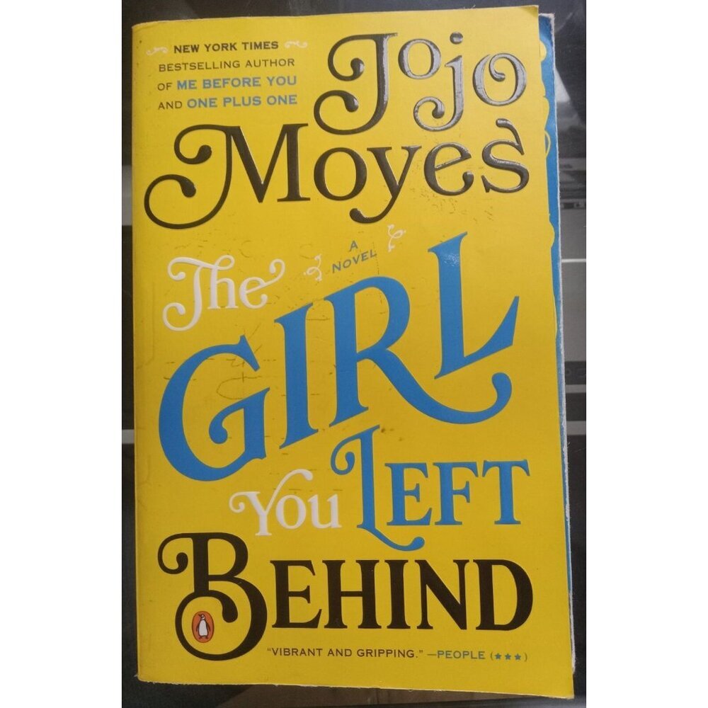The Girl You Left Behind by Jojo Moyes (Year) Hardcover VG